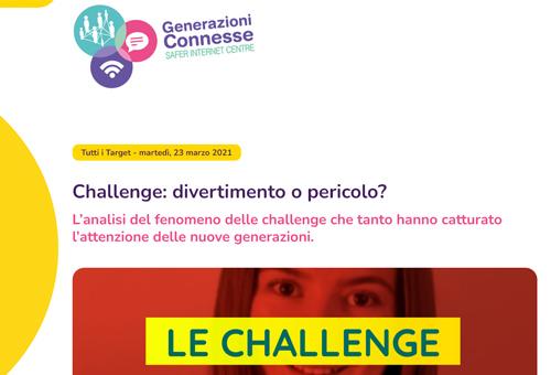 Challenge: divertimento o pericolo?