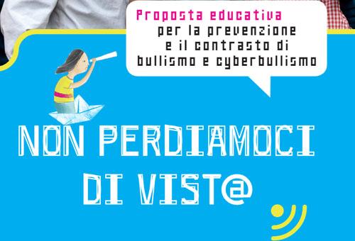 Non Perdiamoci di Vist@ - Proposta educativa